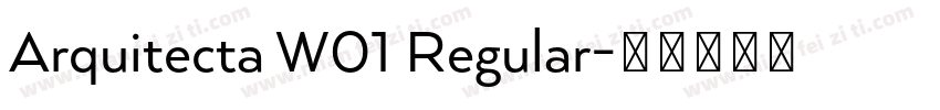 Arquitecta W01 Regular字体转换
